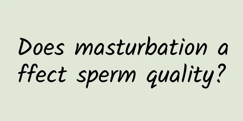 Does masturbation affect sperm quality?