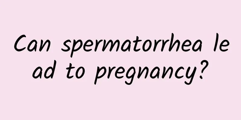 Can spermatorrhea lead to pregnancy?