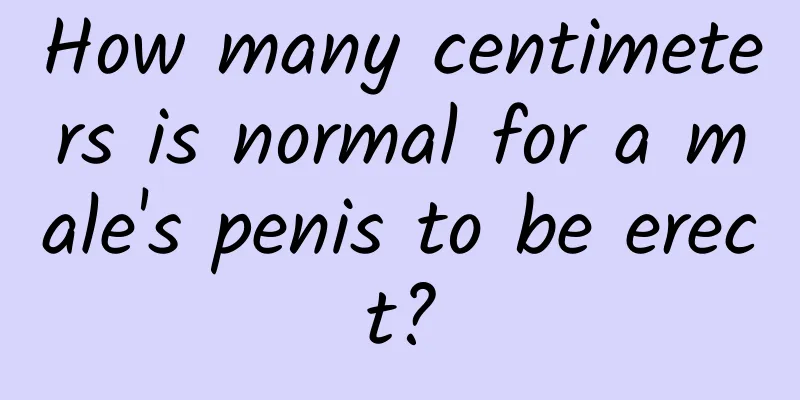 How many centimeters is normal for a male's penis to be erect?