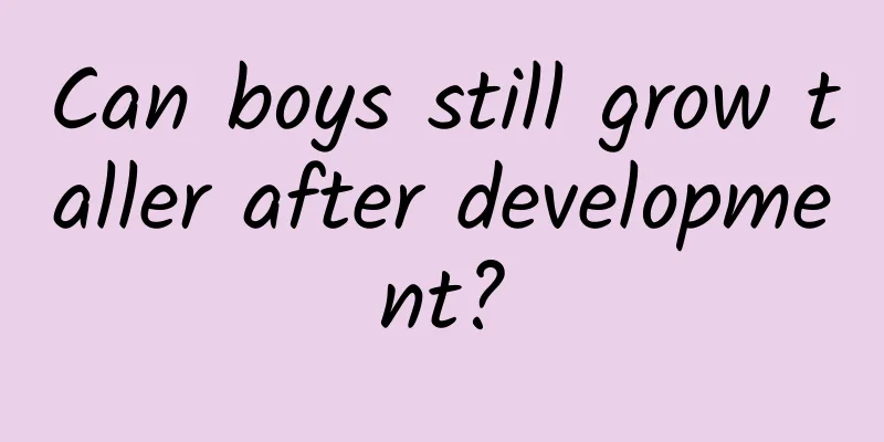 Can boys still grow taller after development?