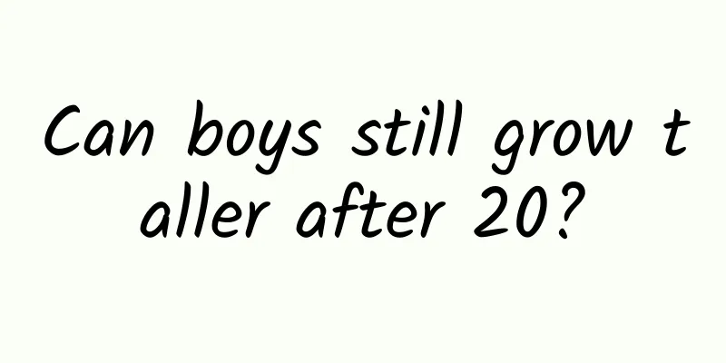 Can boys still grow taller after 20?