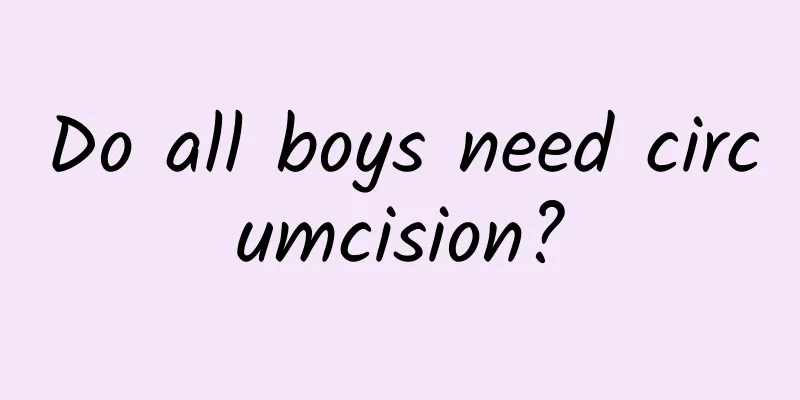 Do all boys need circumcision?