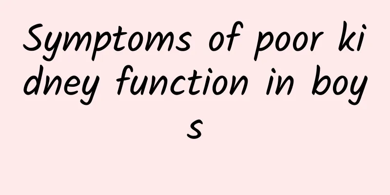 Symptoms of poor kidney function in boys
