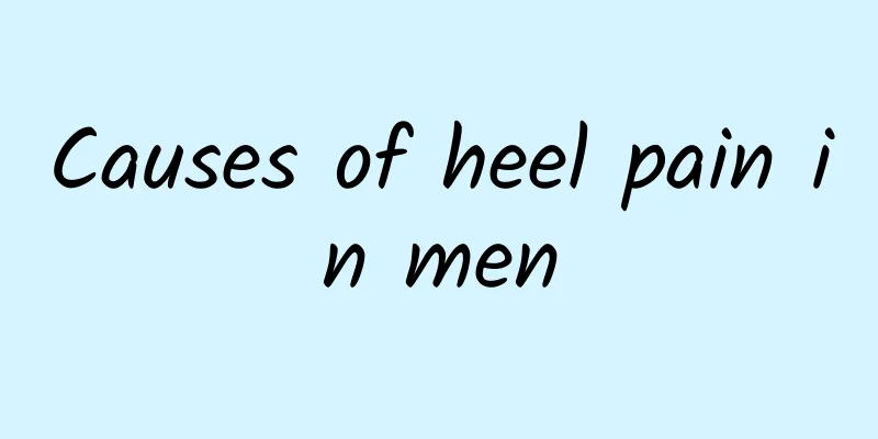 Causes of heel pain in men
