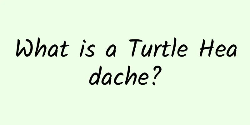 What is a Turtle Headache?