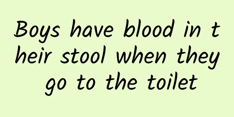 Boys have blood in their stool when they go to the toilet