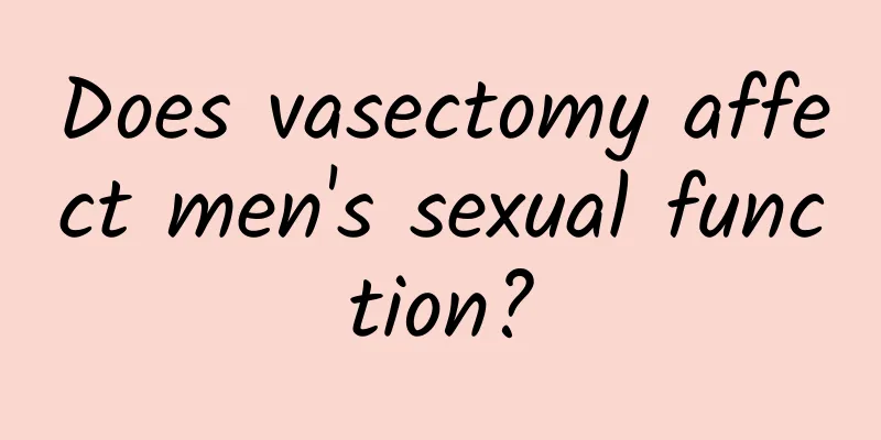 Does vasectomy affect men's sexual function?