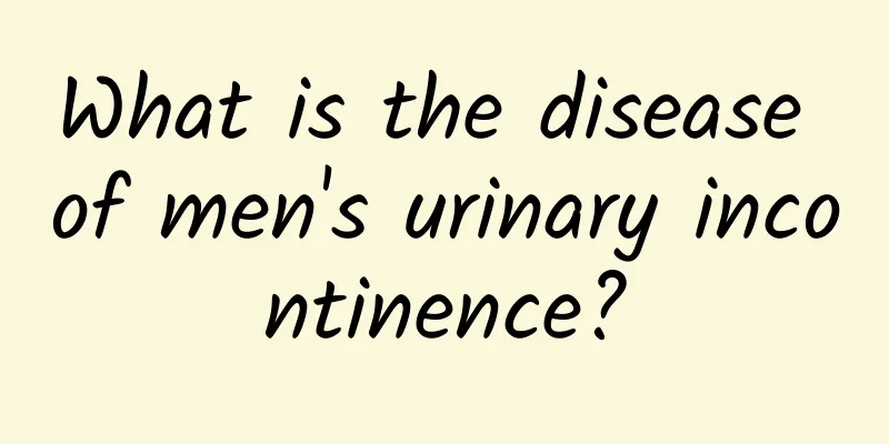 What is the disease of men's urinary incontinence?