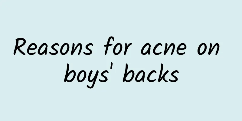 Reasons for acne on boys' backs
