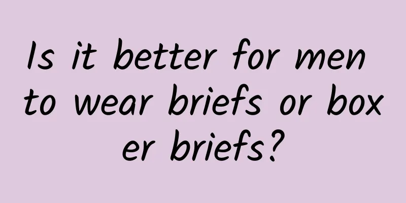 Is it better for men to wear briefs or boxer briefs?