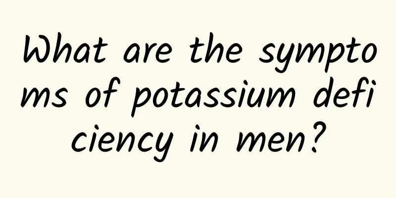 What are the symptoms of potassium deficiency in men?