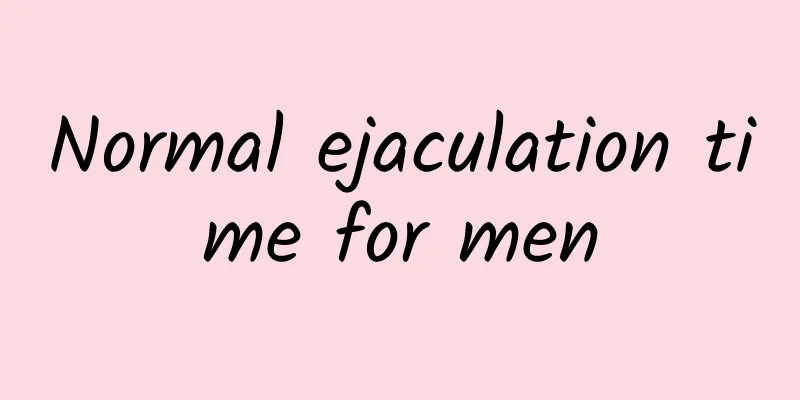 Normal ejaculation time for men