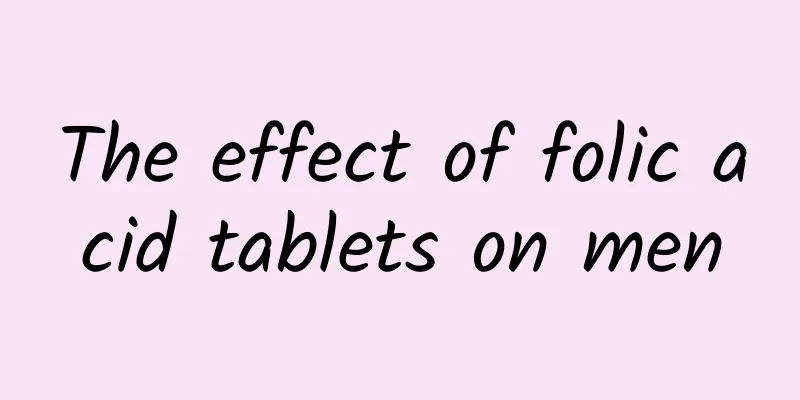 The effect of folic acid tablets on men