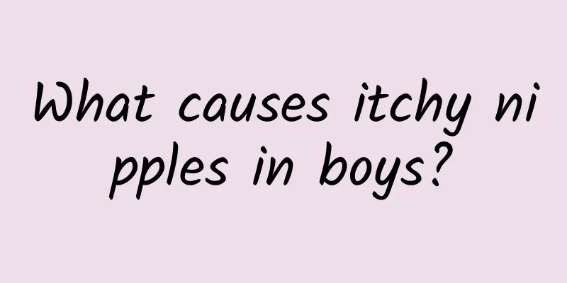 What causes itchy nipples in boys?