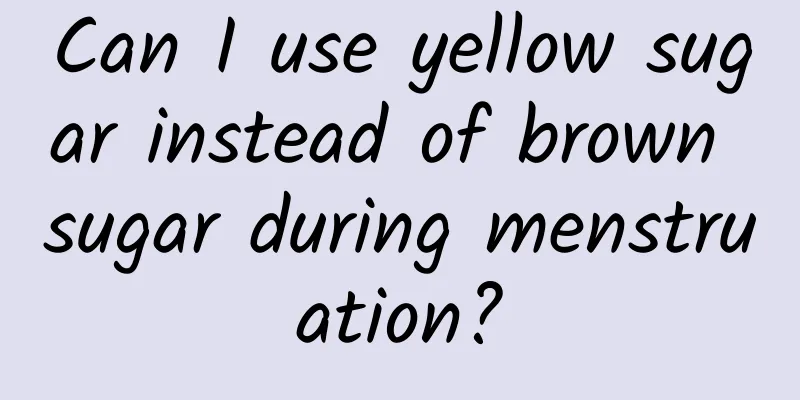 Can I use yellow sugar instead of brown sugar during menstruation?