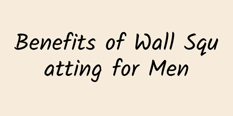 Benefits of Wall Squatting for Men