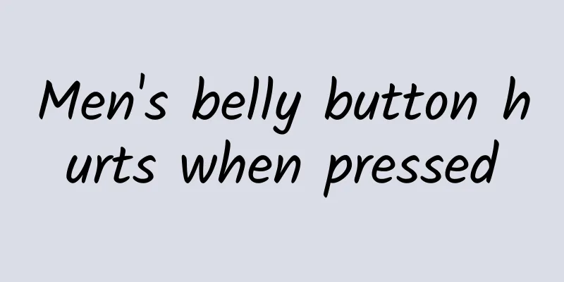 Men's belly button hurts when pressed