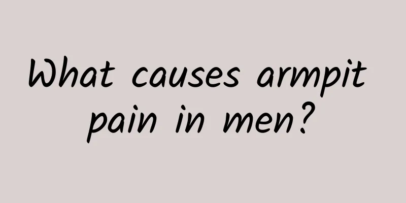 What causes armpit pain in men?