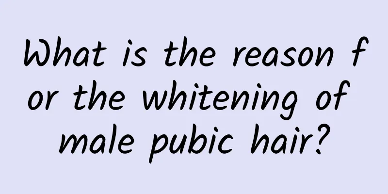 What is the reason for the whitening of male pubic hair?