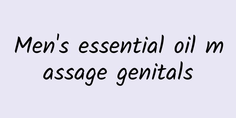 Men's essential oil massage genitals