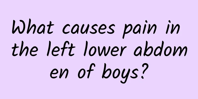 What causes pain in the left lower abdomen of boys?