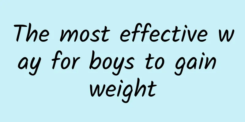 The most effective way for boys to gain weight