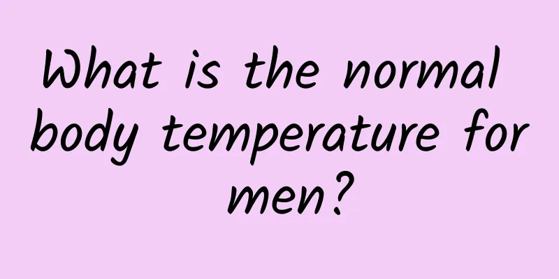 What is the normal body temperature for men?