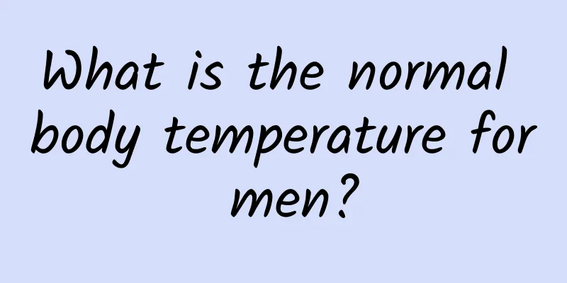 What is the normal body temperature for men?