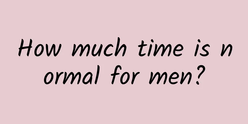How much time is normal for men?