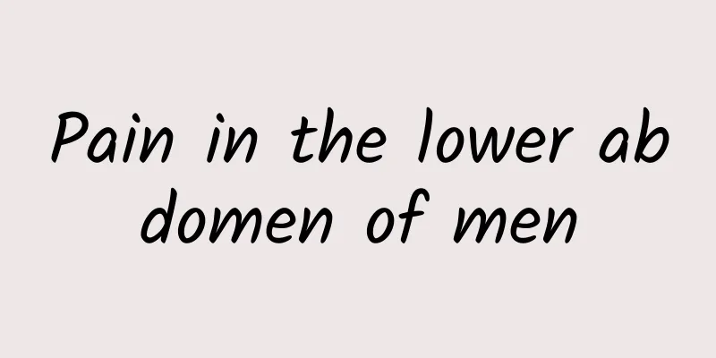 Pain in the lower abdomen of men