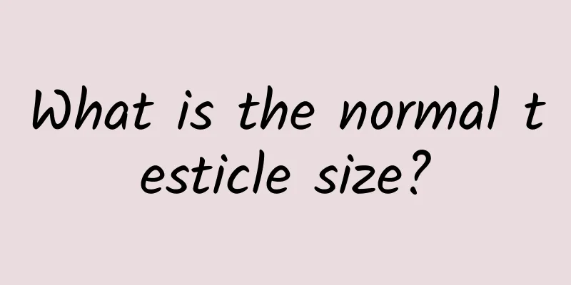 What is the normal testicle size?