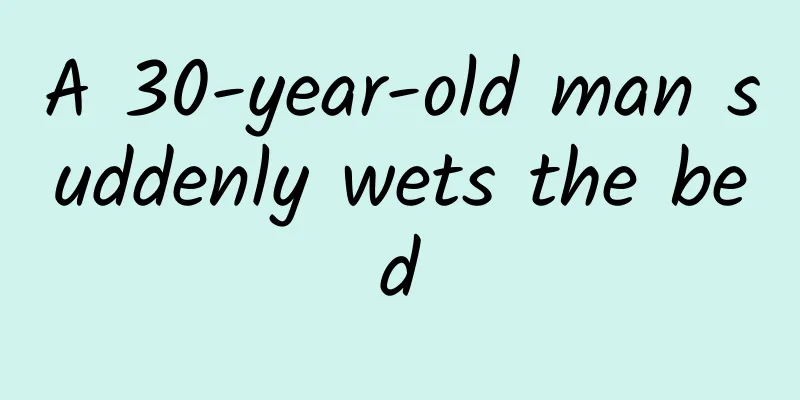 A 30-year-old man suddenly wets the bed