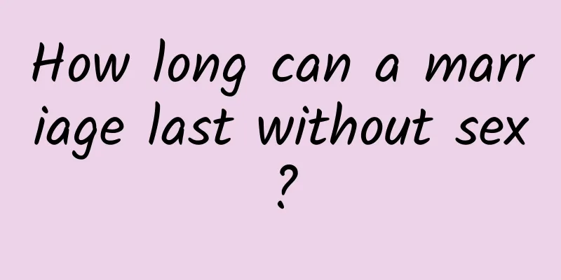 How long can a marriage last without sex?