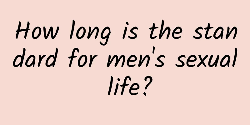 How long is the standard for men's sexual life?