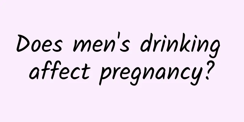 Does men's drinking affect pregnancy?
