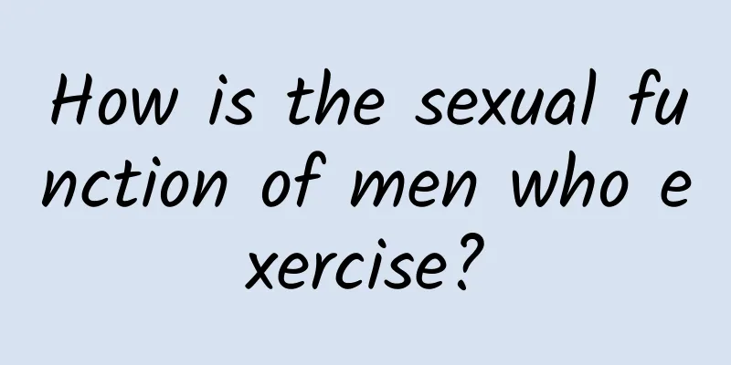 How is the sexual function of men who exercise?