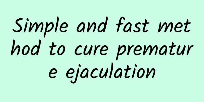 Simple and fast method to cure premature ejaculation