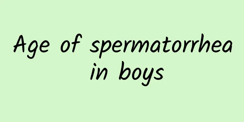 Age of spermatorrhea in boys