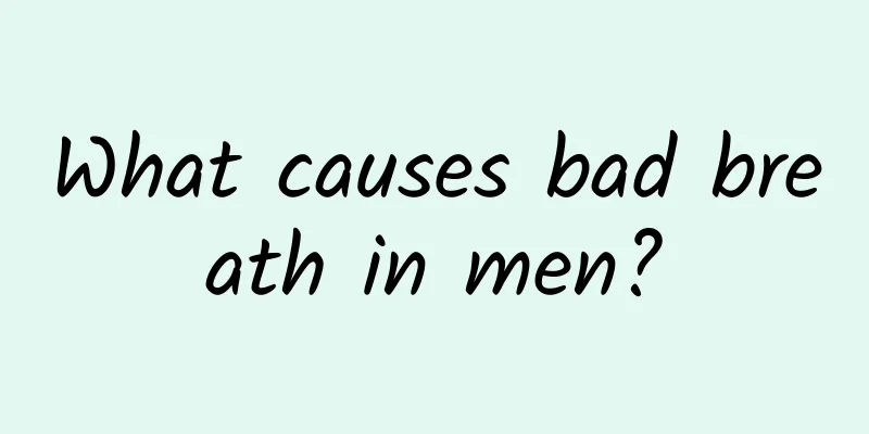 What causes bad breath in men?