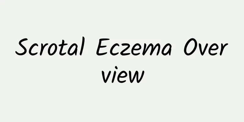 Scrotal Eczema Overview