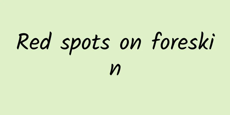 Red spots on foreskin