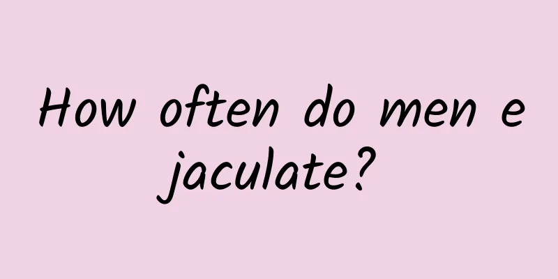 How often do men ejaculate?