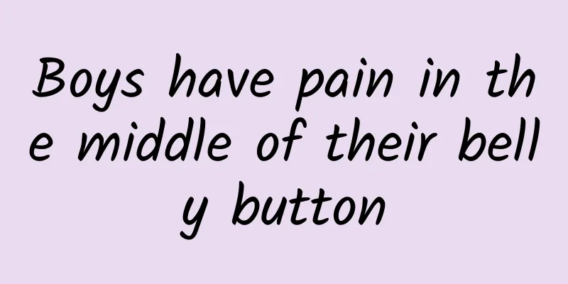 Boys have pain in the middle of their belly button