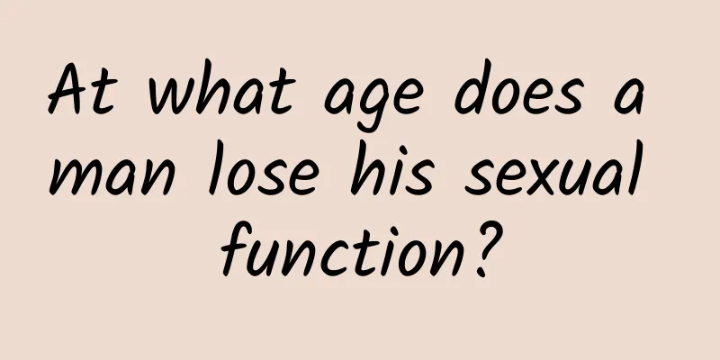 At what age does a man lose his sexual function?