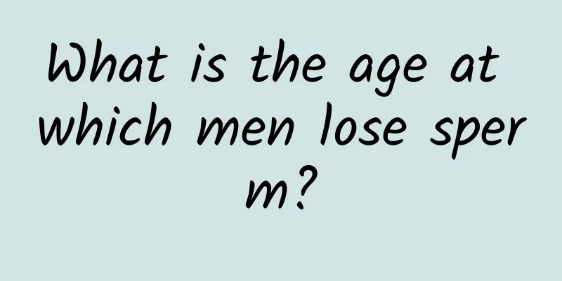 What is the age at which men lose sperm?