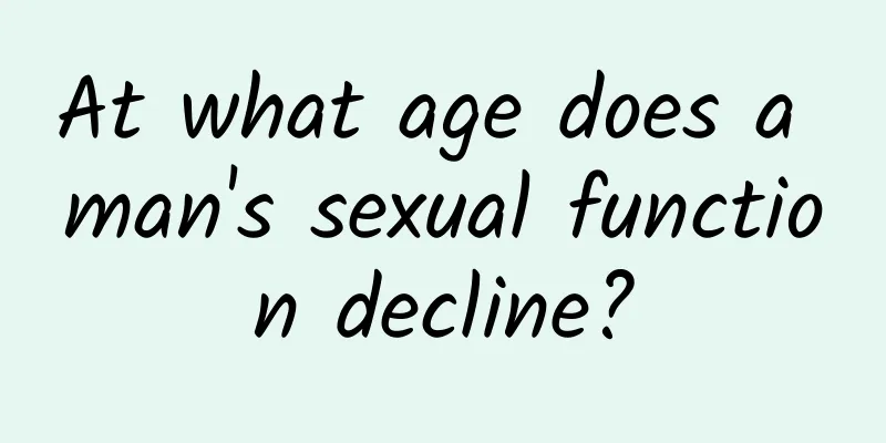 At what age does a man's sexual function decline?