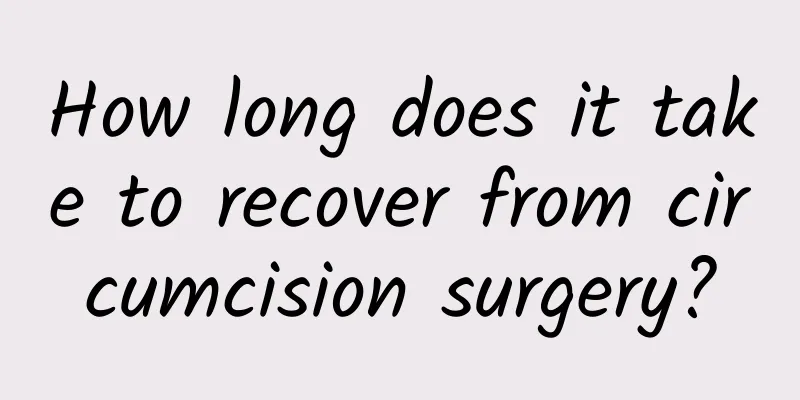 How long does it take to recover from circumcision surgery?