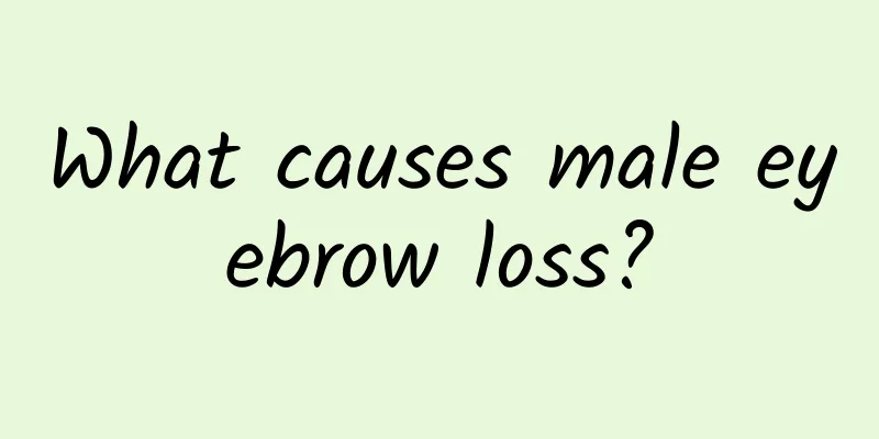 What causes male eyebrow loss?