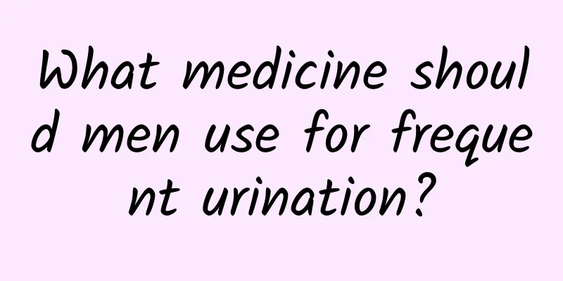 What medicine should men use for frequent urination?