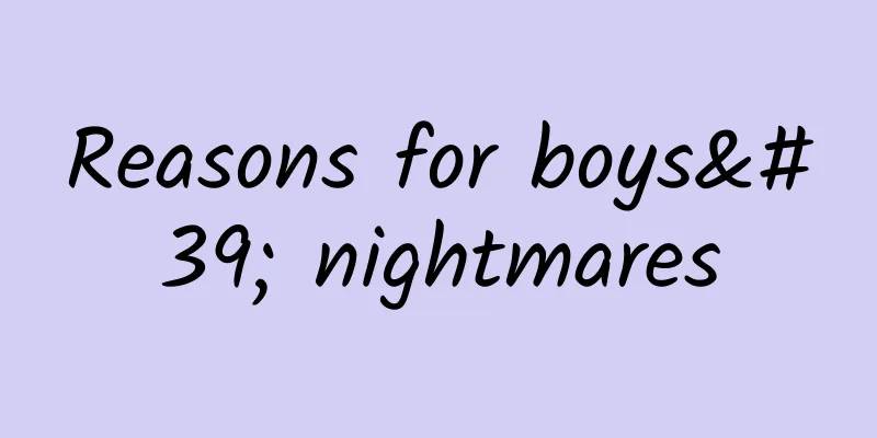 Reasons for boys' nightmares